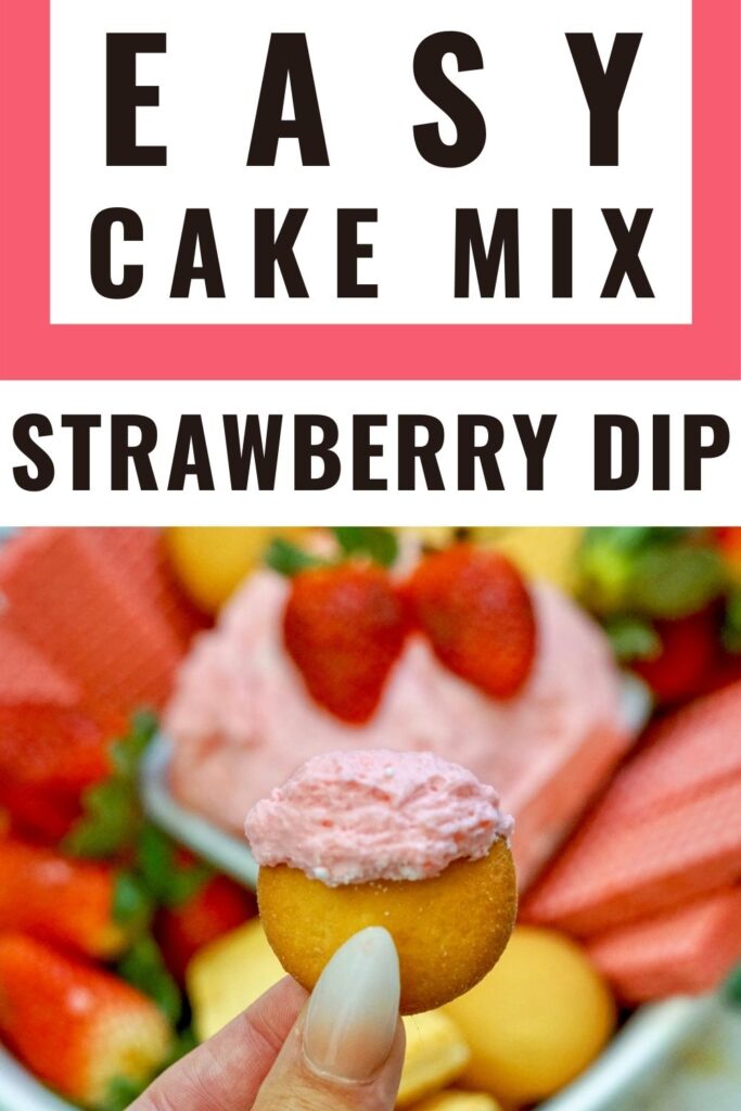 Pin showing the finished strawberry cake batter dip ready to eat.