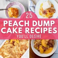 an assortment of peach dump cake recipes