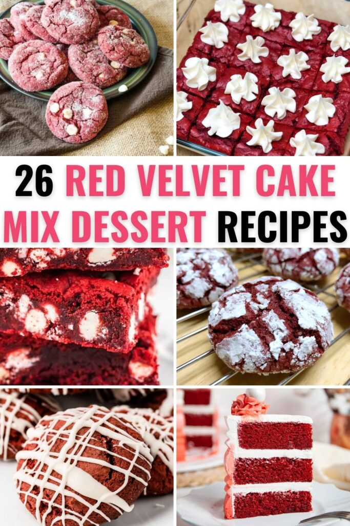 an assortment of doctored red velvet cake mix desserts recipes with title text reading 26 Red Velvet Cake Mix Dessert Recipes