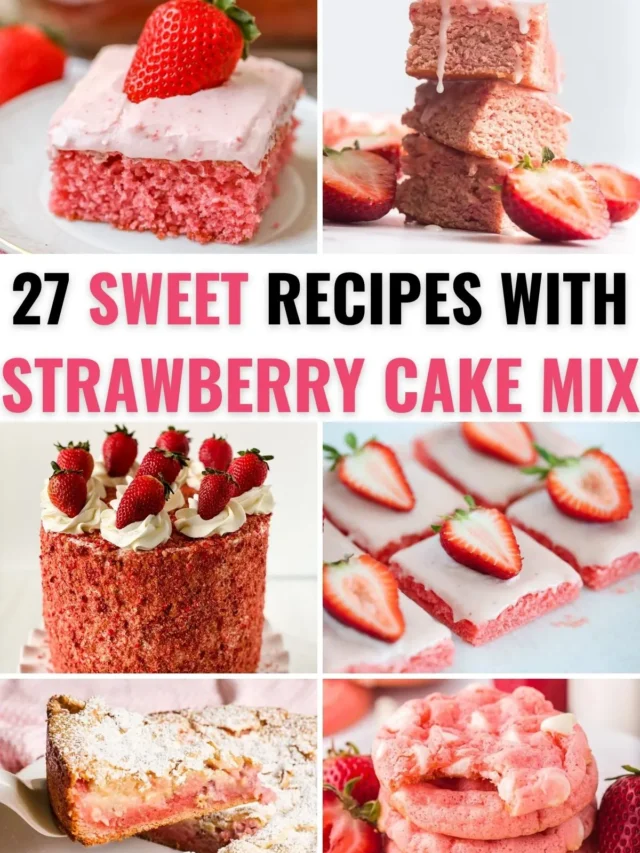 27 Recipes with Strawberry Cake Mix (Copy)
