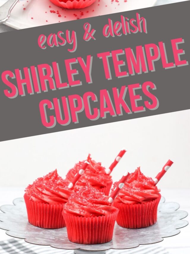 cropped-Shirley-Temple-Cupcakes-PIN-1.jpg