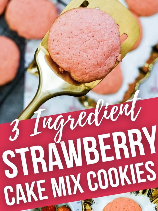 cropped-3-Ingredient-Strawberry-Cake-Mix-Cookies-PIN-1.jpg