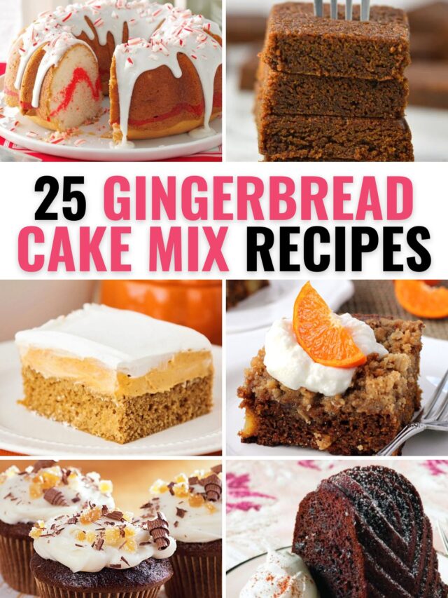 25 Recipes with Gingerbread Cake Mix