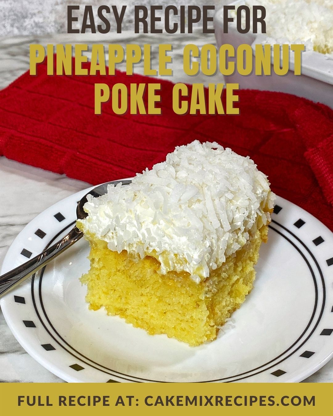 Best Pineapple Coconut Cake Recipe